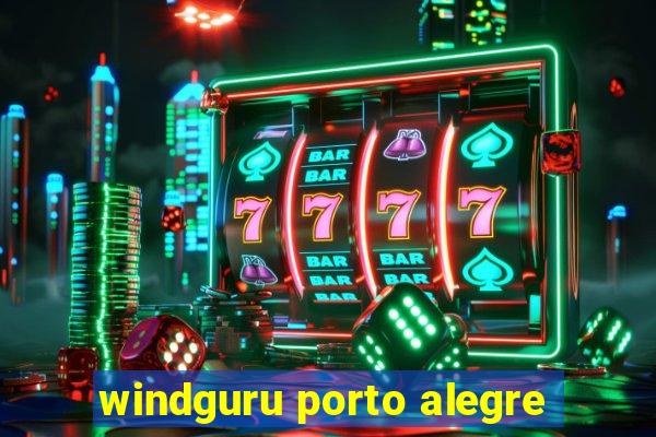 windguru porto alegre